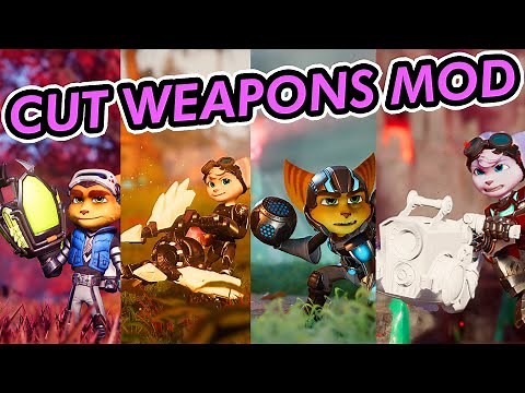 4 Cut Weapons Mod | Ratchet and Clank: Rift Apart PC (and how to install them)