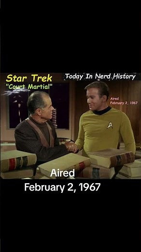 The Star Trek episode "Court Martial" aired February 2, 1967.