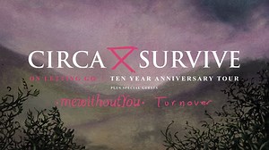130K views · 5.6K reactions | 2 MONTHS until the On Letting Go | Ten Year Anniversary Tour! Don't forget your tickets - circasurvive.com/tour | Circa Survive | Facebook
