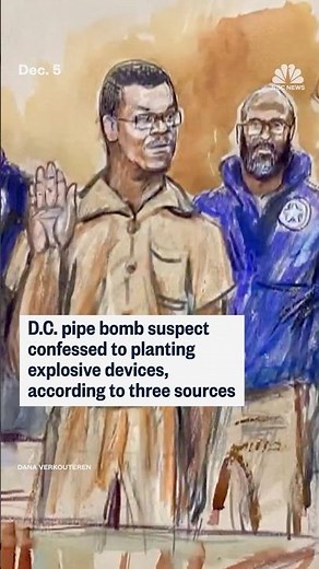 D.C. pipe bomb suspect confessed to planting explosive devices, according to three sources