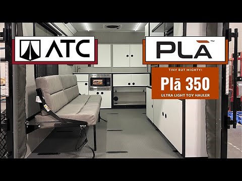 ATC Plā 350 Ultra Lite Toy Hauler Full Walkthrough Video