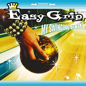 Easy Grip - My Swinging Style