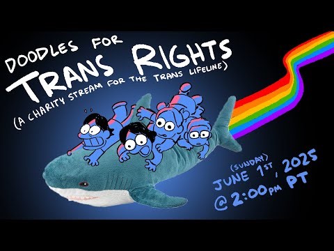 Doodles for Trans Rights!!!