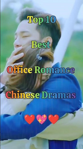 Top 10 Office Romance Chinese Dramas You Need To Watch Now ✨ #chinesedrama #romancecdrama #ytshorts