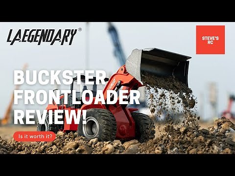Laegendary RC Buckster - 1/14 Front Loader - Review and DIG!