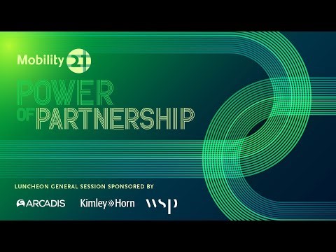 2025 Mobility 21 Summit: Luncheon General Session