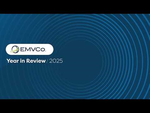 EMVCo 2025 Year in Review animation