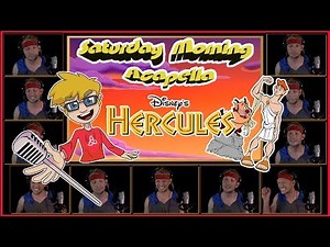 Disney's Hercules: The Animated Series Theme - Saturday Morning Acapella
