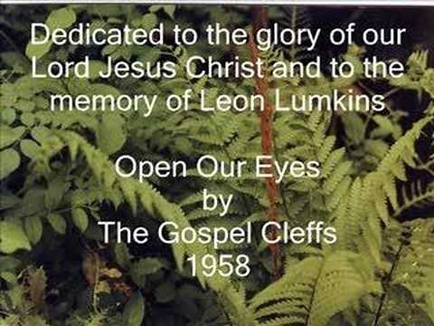 Open Our Eyes - Leon Lumpkins & The Gospel Clefs - 1958