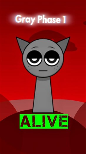 Gray Phase 10 | Gray Sprunki Statuses