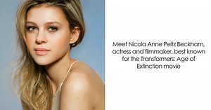 Nicola Peltz: Bio And Career Highlights