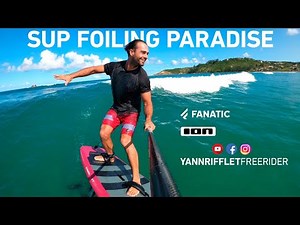 SUP FOILING PARADISE - Fanatic Sky SUP in the waves