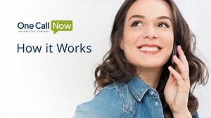 One Call Now - How It Works