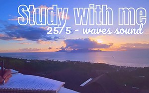 3-HOURS STUDY WITH ME 🌅 Sunset Island View 📚 Ocean Sound Only 🎵 255 Pomodoro