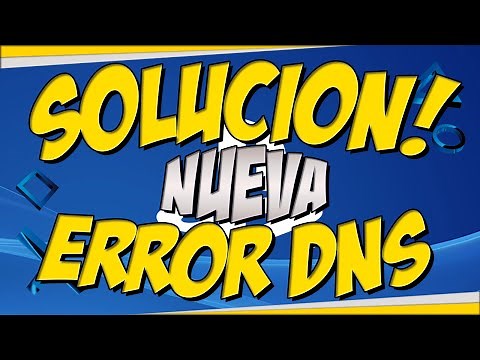 ¡NUEVA SOLUCIÓN! | Como arreglar Error DNS (80710A06) en PS3 y PS4
