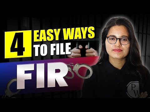 Easiest Ways To File an FIR: A complete guide | How to File an FIR in Police Station?