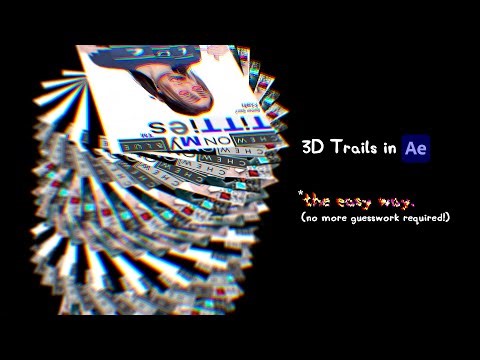 [YTP TUTORIALS] 3D Trails in After Effects - the easy way.