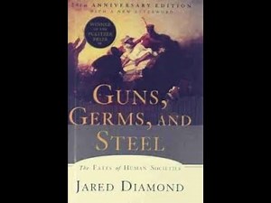 Guns, Germs, and Steel Summary: How Geography Shaped Human History