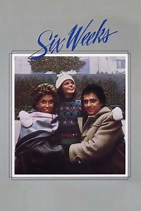 Six Weeks (1982) - Movie