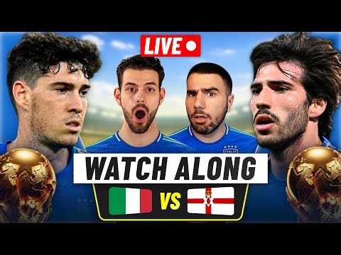 ITALY VS NORTHERN IRELAND WATCHALONG!
