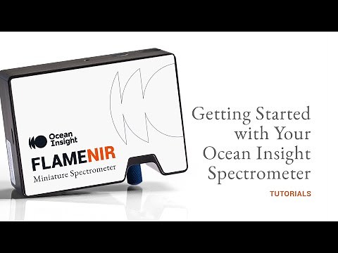 Getting Started with Your Ocean Optics Spectrometer