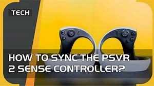 How to sync PSVR 2 Sense controllers? - VideoGamer