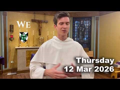 Why Are We Not Listening? • Thursday, 12 Mar 2026 • Catholic Daily Reflection