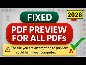 How To Fix The File You Are Attempting To Preview Could Harm Your Computer in Windows 11