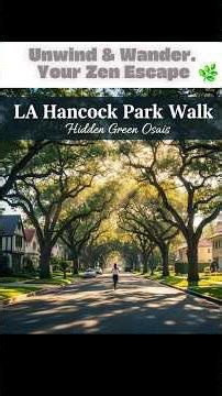 Unwind & Wander: Your Zen Escape in LA's Hancock Park 🌿​#HancockPark #LAHealing#MindfulWalk