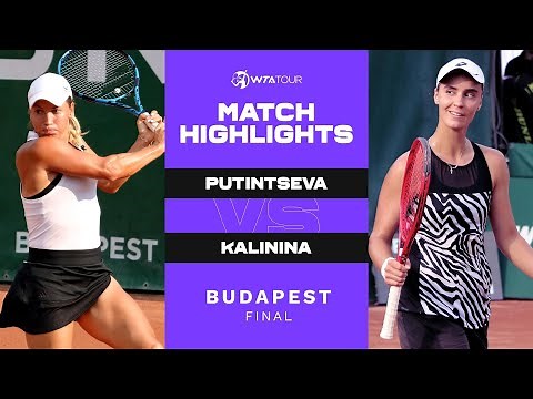 Yulia Putintseva vs. Anhelina Kalinina | 2021 Budapest Final | WTA Match Highlights