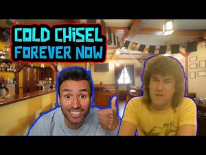 Cold Chisel - Forever Now [Official Video] (REACTION) First Time Hearing It