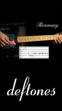 Deftones Rosemary Guitar Tab Cover