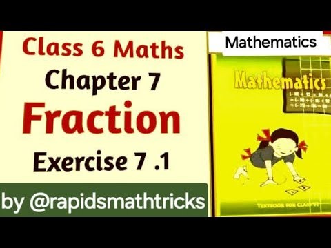 Fractions Class 6 Maths Chapter 7 (NCERTClass 6 Maths Chapter 7 Fractions Class 6 Fraction Chapter 7