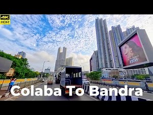 Mumbai Drive | Colaba Causeway to Bandra | 4K HDR