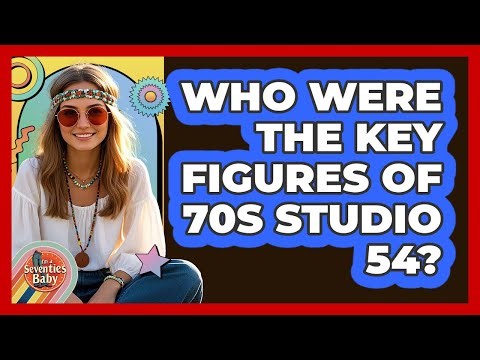 Who Were The Key Figures Of 70s Studio 54? - I'm a 70s Baby