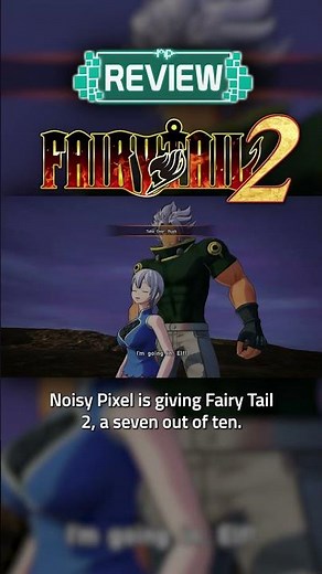 Fairy Tail 2 Review - Is This Anime JRPG Sequel Worth Playing? Kinda