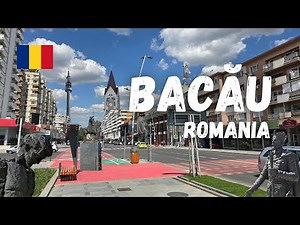 Visit Romania : A Day in Bacău