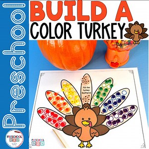 Thanksgiving Preschool Activities - BUILD A COLOR TURKEY