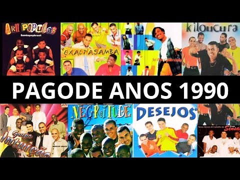 PAGODE ANTIGO - PAGODE ANOS 90 - PAGODE ANTIGO AS MELHORES - PAGODE ANTIGOS MAIS TOCADOS 90