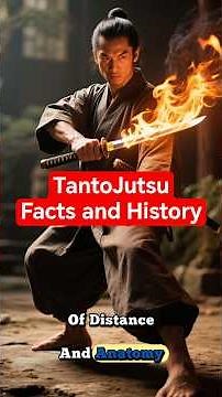 TantoJutsu Facts and History