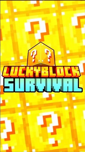 Lucky Block Survival -Part 1