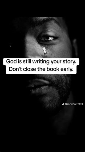 God is still writing your story, even in the moments that feel silent, confusing, or unfinished. Just because the chapter you’re in right now is tough doesn’t mean the ending won’t be beautiful. Don’t rush the process. Don’t lose faith. And most importantly, don’t close the book early. Every setback is a plot twist preparing you for something greater. Every delay is God aligning the right people, the right doors, and the right opportunities for your life. What looks like a pause is really God po