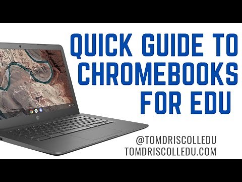 Quick Guide to Chromebooks for EDU