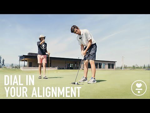 Dial In Your Alignment To Make More Putts