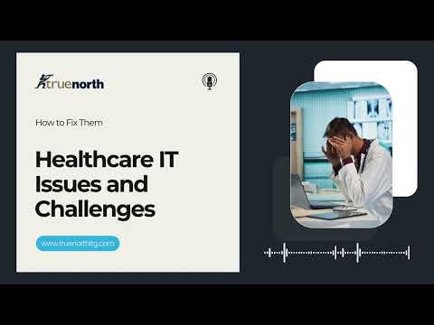 Healthcare IT Issues Exposed: Burnout, Chaos & Costly Mistakes