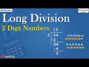 Learning Long Division of 2 Digit Numbers | Class 2 Maths | iKen