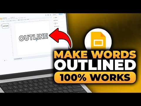 Google Slides Make Words Outlined (FAST & EASY) | 100% WORKS | NO Yapping, To The Point!