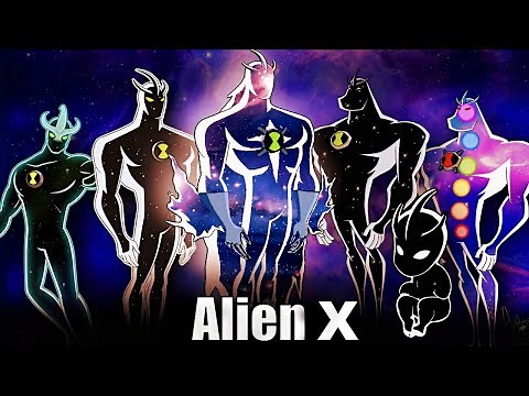 The Evolution Of Alien X (2008-2021) in Ben 10 | Ranking The Strongest Alien X