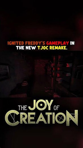 IGNITED FREDDY'S GAMEPLAY IN THE NEW TJOC REMAKE | #ThejoyOfCreation #Tjoc #Fnaf #Clickteam #Nikson