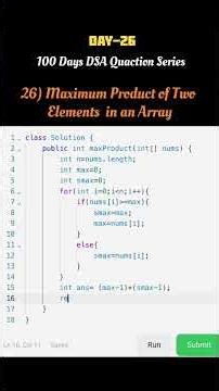 Maximum product of two elements in an array #coding #explorepage #viral #shorts #explore